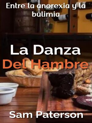 cover image of La Danza Del Hambre